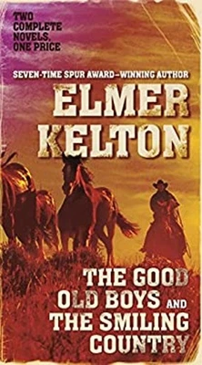 The Good Old Boys and the Smiling Country : Two Classic Westerns - Image 1 of 2