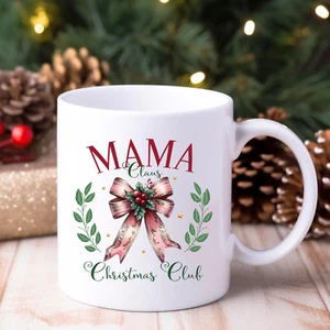 Mama Claus Mug Christmas Club Coquette Bow Holiday Festive Gift Coffee Tea Cup - Picture 1 of 6