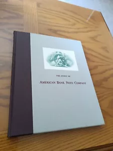 The Story of American Bank Note Company, 1959, William H. Griffiths, 1st edition - Picture 1 of 19