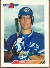 EDDIE ZOSKY 1992 Bowman #381 autographed signed card TORONTO BLUE JAYS 92 AUTO
