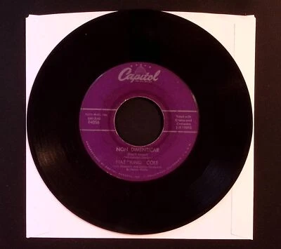 NAT KING COLE BEND A LITTLE MY WAY/NON DIMENTICAR/CAPITOL R  VINYL 45 VG 34-10 - Image 1 of 2