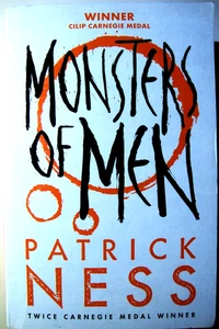 Patrick Ness MONSTERS OF MEN 2014 CHAOS WALKING Buch 3 2014 Die Rückkehr 1017 - Bild 1 von 2
