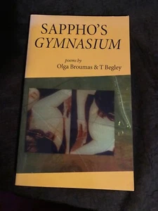 Sappho’s Gymnasium, Poems by Olga Broumas & T Begley 1994 PB, VG+, Copper Canyon - Picture 1 of 6
