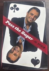 Signed Pass the Sugar by Joe Hachem, Peter Ralph (Hardcover, 2009) Poker Book - Picture 1 of 4