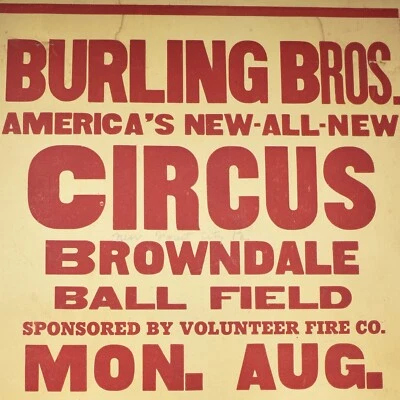 1952 Burling Bros Brothers Circus Poster Browndale Ball Field Forest City PA - Image 1 of 3