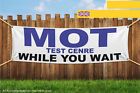 Mot Test Centre While You Wait Heavy Duty Pvc Banner Sign 3352