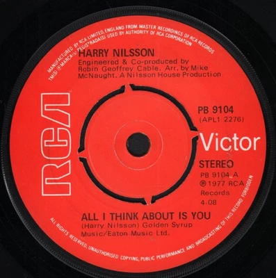 Harry Nilsson All I Think About Is You 7" vinyl UK Rca 1977 four prong label - Image 1 of 2