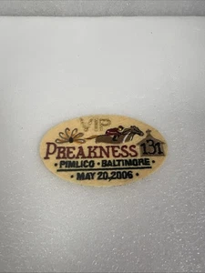 2006 VIP PREAKNESS PATCH THE 131TH HORSE RACE RUNNING - Picture 1 of 2