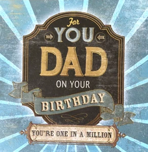 "For You Dad on your Birthday You're One in a Million" Embossed Birthday Card - Foto 1 di 5