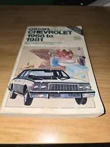 Chilton's Repair Manual Chevrolet 1968 to 1981 Service Manual Chiltons - Picture 1 of 2