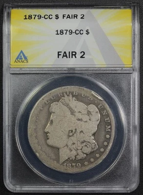 1879 CC Capped Die Carson City Morgan Silver Dollar $1 ANACS FR 02 - Image 1 of 4