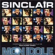 Mon idole (BOF) von Sinclair | CD | Zustand sehr gut - Bild 1 von 2