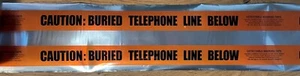 3M 413 CAUTION Buried Phone Line Below, Detectable Caution Tape 6" Wide x 10 FT. - Picture 1 of 5