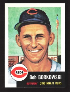 1991 Topps Archives Ultimate 1953 #7 Bob Borkowski    Cincinnati Reds