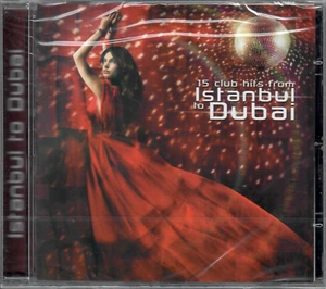 From Istanbul to Dubai by Various Artists (CD, Aug-2011, EMI) ~ Arabic Club Hits - Imagen 1 de 4