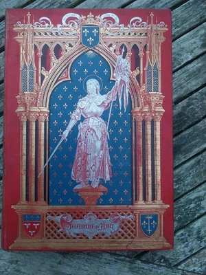 JEANNE D ARC MARIUS SEPET 1895 BELLE EDITION ROMANTIQUE LIVRE TRANCHE DOREE MAME - Photo 1/4