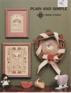 CROSS 'N PATCH Counted Cross-Stitch Pattern PLAIN AND SIMPLE - Picture 1 of 1