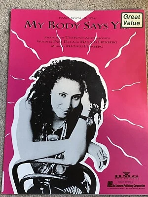 1991 MY BODY SAYS YES Sheet Music TITIYO by Magnus Frykberg, Papa Dee - Image 1 of 4