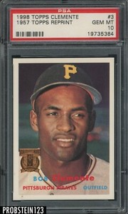 1998 Topps Clemente 1957 Topps Reprint #3 Roberto Clemente Pirates HOF PSA 10