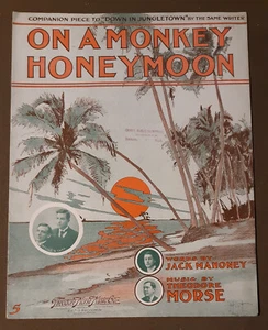 1909 On A Monkey Honeymoon Vintage Klaviernoten von Theodore Morse - Bild 1 von 3