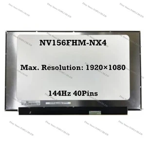 NV156FHM-NX4 15.6" FHD 144Hz 45% NTSC EDP 40 Pins LCD Bildschirm Ersatz Panel - Bild 1 von 1