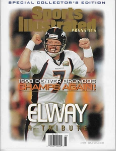 Sports Illustrated Presents 1998 Denver Broncos Champs Again John Elway Tribute - Picture 1 of 2