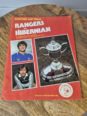 SCOTTISH CUP FINAL PROGRAMME RANGERS v HIBERNIAN Football Programme 1979 - Image 1 of 2