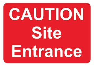 CAUTION SITE ENTRANCE A5/A4/A3 STICKER OR FOAMEX SITE SIGN - SITE SAFETY SIGN - Picture 1 of 1