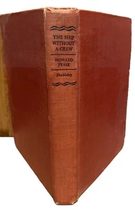 The Ship Without A Crew by Howard Pease 1946 HC No DJ B83 - Picture 1 of 11