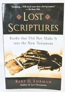 Lost Scriptures Books That Did Not Make It Into The New Testament Apocrypha PB - Picture 1 of 9