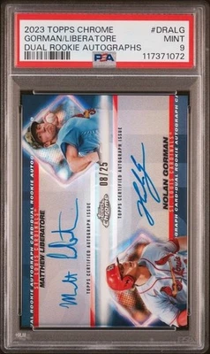 GORMAN/LIBERATORE 2023 Topps Chrome Dual Rookie Autographs #/25 PSA 9 - Image 1 of 2