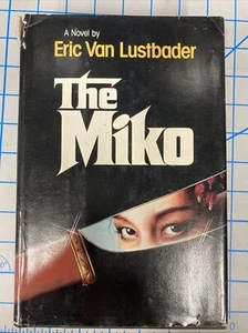 The Miko by Lustbader, Eric Van Hardback - Picture 1 of 2