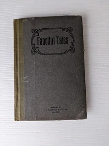 Fanciful Tales Frank Stockton Scribners 1901 schoolbook HC rebound ex library - Picture 1 of 13