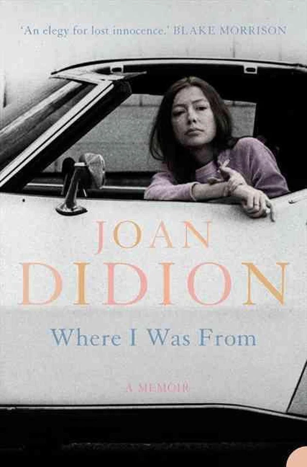 Where I Was From by Joan Didion (English) Paperback Book - Image 1 of 1