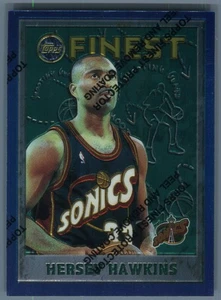 1995-96 Finest Seattle SuperSonics Hersey Hawkins #235 - Picture 1 of 2