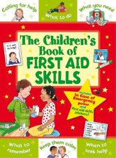 Sophie Giles The Children's Book of First Aid Skills (Paperback)