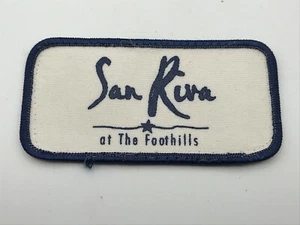 SAN RIVA At The Foothills Patch 2" x 4" Advertising Phoenix Arizona Vintage - Picture 1 of 5