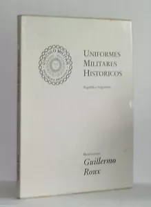 Uniformes Militares Historicos, Republica Argentina Military Uniforms History - Picture 1 of 8
