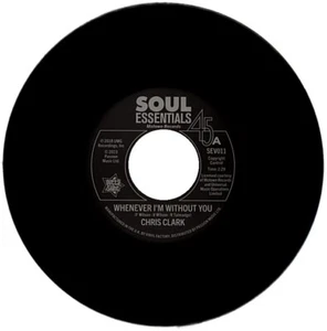 CHRIS CLARK / TEMPTATIONS "WHENEVER I'M WITHOUT YOU c/w ALL I NEED IS FOR YOU" - Picture 1 of 2