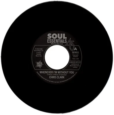 CHRIS CLARK / TEMPTATIONS "WHENEVER I'M WITHOUT YOU c/w ALL I NEED IS FOR YOU" - Image 1 of 2