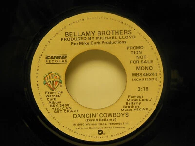 The Bellamy Brothers: Dancin' Cowboys, Promo / Stereo/Mono, 45 RPM, VG+ - Image 1 of 2