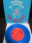 IRON BUTTERFLY - Possession/Temptation/Don't Look Down on Me 7 inch Blue Vinyl