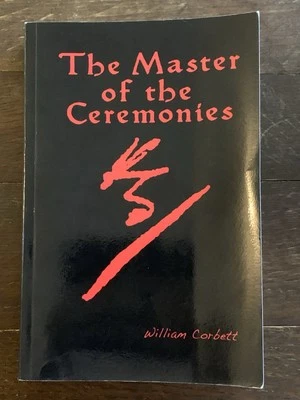The Master of the Ceremonies by William Corbett, 9781463547028, Shakespeare Sgnd - Image 1 of 4