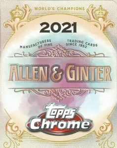 2021 Topps Allen & Ginter Chrome BUY 5 GET 5 FREE Complete Your Set You Pick - Picture 1 of 321