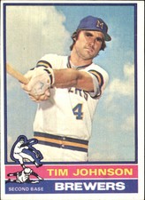 1976 Topps Milwaukee Brewers Baseball Card #613 Tim Johnson - VG