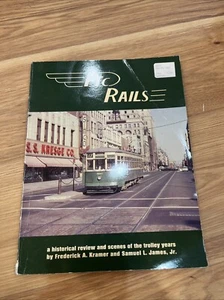 PTC RAILS A Historical Review and Scenes of the Trolley Years - Picture 1 of 6