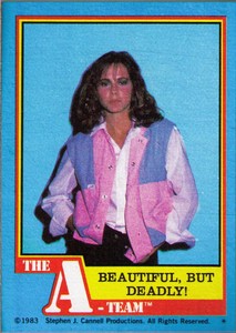1983 Topps The A-Team #21 Beautiful, But Deadly