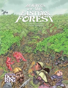 Dungeon Crawl Classics RPG: Blight of the Eastern Forest - Imagen 1 de 2