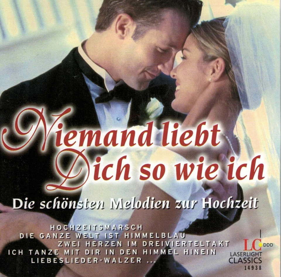 Niemand liebt Dich so wie ich - Die schönsten Melodien zur Hochzeit - Bild 1 von 1