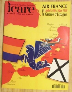 ICARE REVUE AVIATION N° 169 de 1999 AIR FRANCE et LA GUERRE D'ESPAGNE 1936-1939 - Picture 1 of 2